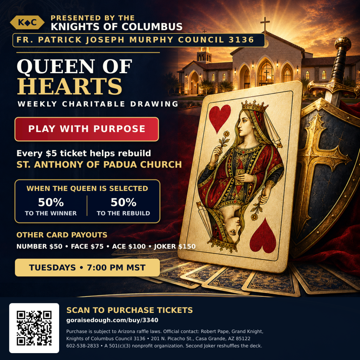 Knights of Columbus Council 3136 Queen of Hearts charitable drawing supporting the rebuilding of St. Anthony of Padua Church